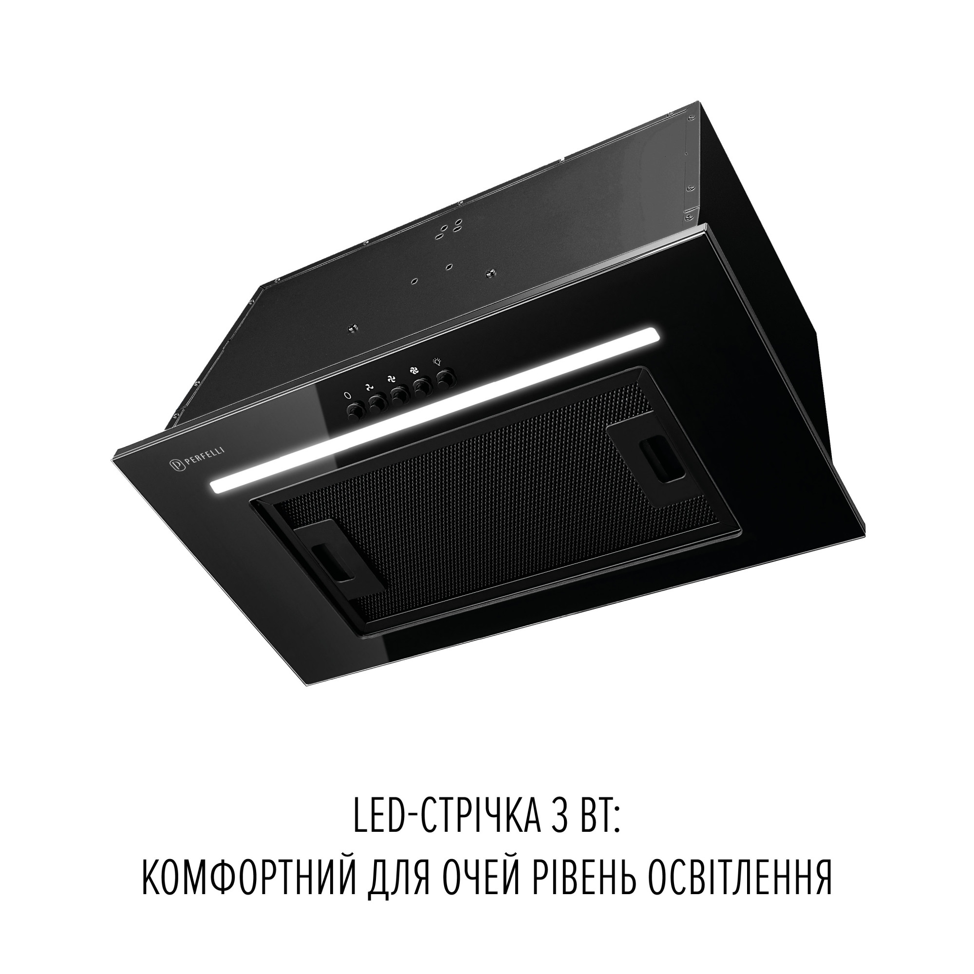 Вытяжка полновстраиваемая PERFELLI LIA 5 NM NERO SILENZIO (Цвет Черный) - фото 3 Вытяжка полновстраиваемая PERFELLI LIA 5 NM NERO SILENZIO - фото 3